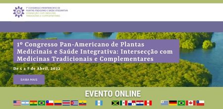 Congresso Pan-Americano fala sobre plantas medicinais e medicina tradicional